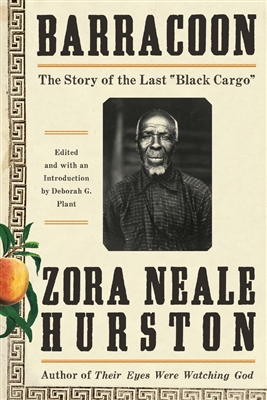 Barracoon By Zora Neal Hurston Lemuria Books