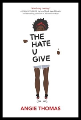 THE HATE U GIVE by ANGIE THOMAS | Lemuria Books