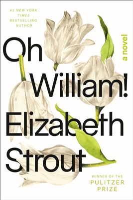 book review of oh william by elizabeth strout