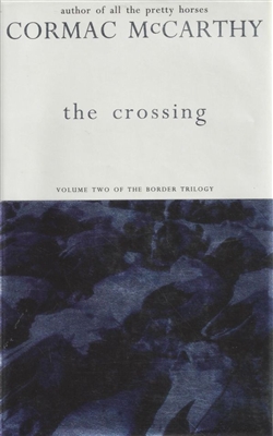 The Crossing by Cormac McCarthy from Lemuria Books